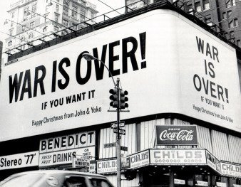 Cartel de la campaña The WAR IS OVER, iniciada por John Lennon y Yoko Ono en diciembre de 1969 en distintos lugares del mundo (imagen cortesía de http://imaginepeace.com).