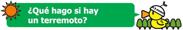 Prevención de Desastres: ¿qué hacer en caso de terremoto?
