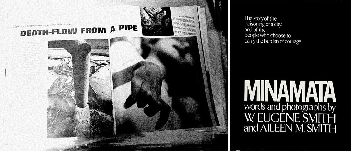À gauche : une partie des 11 photos de William Eugene Smith publiées en juin 1972 par l’hebdomadaire américain Life. Avec un titre particulièrement éloquent : « Les rejets mortels d’une canalisation ». À droite : la couverture de Minamata, Words and Photographs (Minamata, des mots et des photographies), de William Eugene Smith et Aileen Mioko Smith, prix Robert Capa 1974, publié en 1975 par Holt Rinehart and Winston.